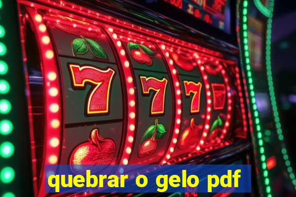 quebrar o gelo pdf